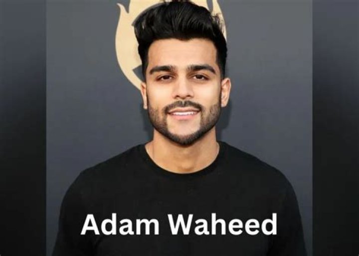 Adam Waheed Wife: A Comprehensive Look into His Personal Life and Journey