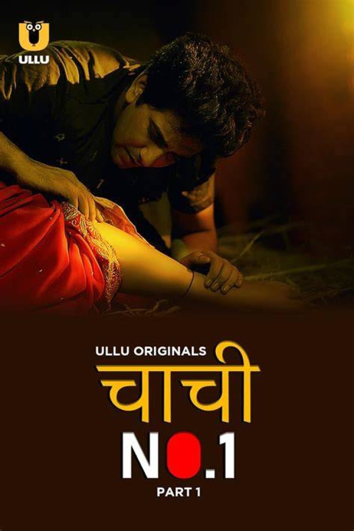 Chachi No 1: The Ultimate Ullu Webseries Sensation Taking India by Storm