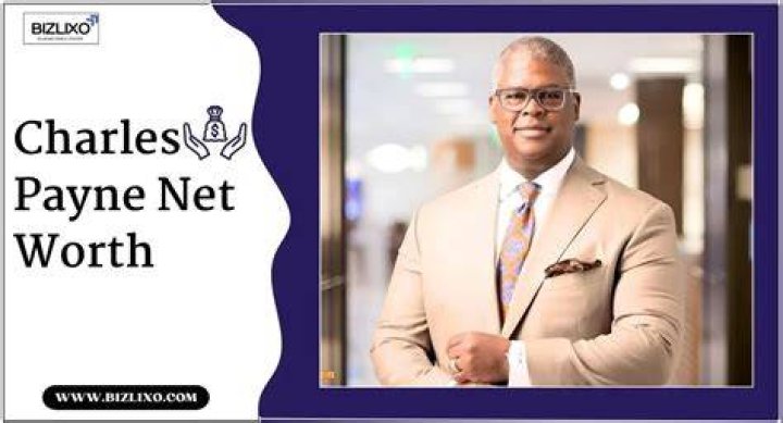 Charles Payne Net Worth: A Comprehensive Guide to His Wealth and Career
