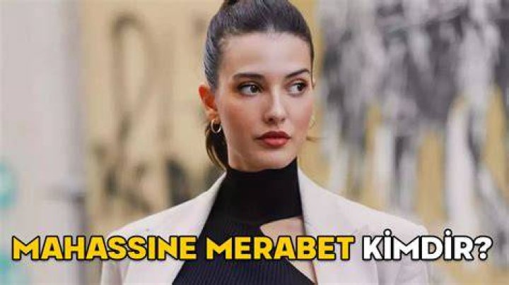 Mahassine Merabet Kimdir: The Rising Star of Modern Entertainment