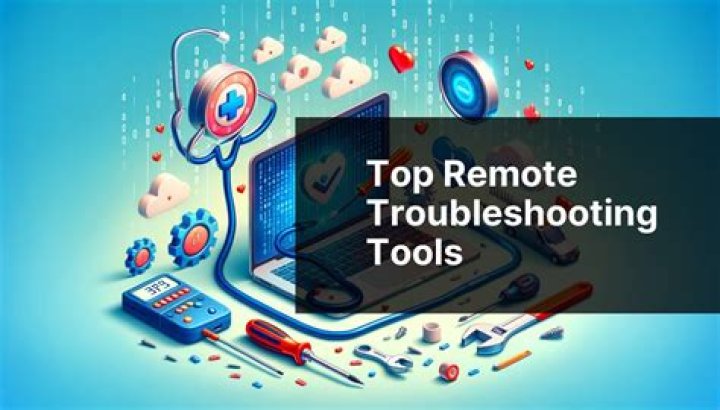 Mastering Remote Troubleshooting Tools: The Ultimate Guide for Tech Enthusiasts