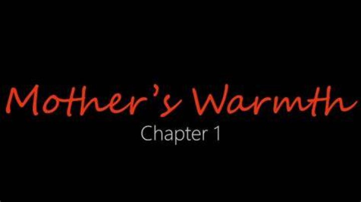 Mother's Warmth Chapter 3: Exploring the Heartfelt Journey of Maternal Love