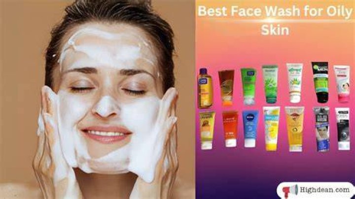 Top Ten Face Wash for Oily Skin: The Ultimate Guide to Achieving a Flawless Complexion