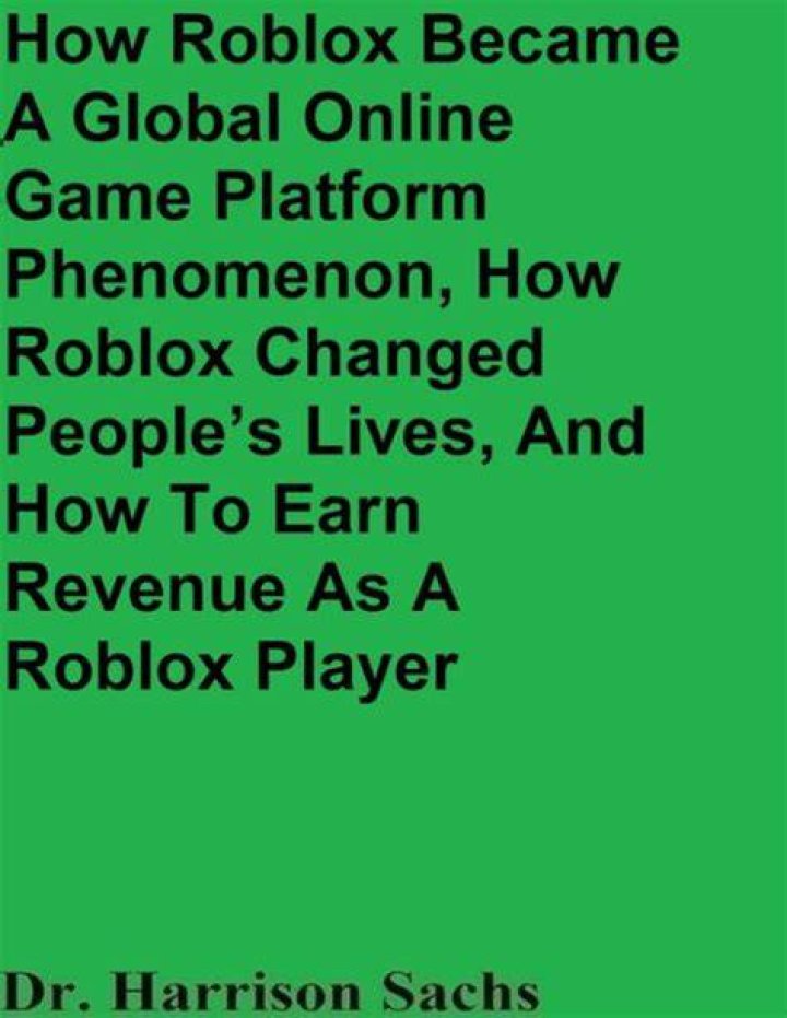 Who Made Roblox Game: The Fascinating Journey of a Global Phenomenon